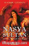 Nasya Sultan & Sevdalar Aldatmak İçin Doğar