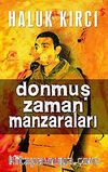 Donmuş Zaman Manzaraları