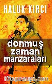 Donmuş Zaman Manzaraları