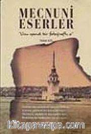 Mecnuni Eserler