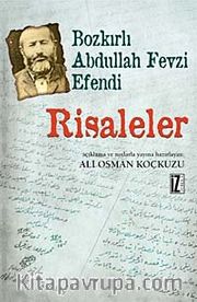 Risaleler <br /> Bozkırlı Abdullah Fevzi Efendi