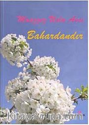 Bahardandır