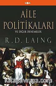 Aile Politikaları ve Diğer Denemeler