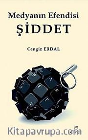 Medyanın Efendisi Şiddet
