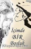 İçimde Bir Boşluk