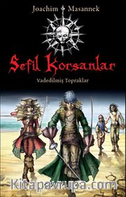 Sefil Korsanlar <br /> Vadedilmiş Topraklar