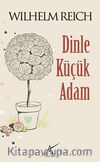 Dinle Küçük Adam (Cep Boy)