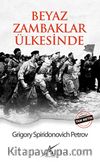 Beyaz Zambaklar Ülkesinde (Cep Boy)
