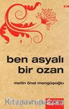 Ben Asyalı Bir Ozan