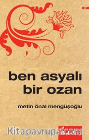 Ben Asyalı Bir Ozan