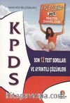 KPDS 2012 Son 12 Tes Soruları ve Ayrıntılı Çözümleri