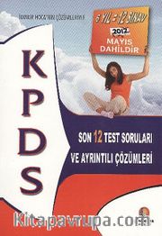 KPDS 2012 Son 12 Tes Soruları ve Ayrıntılı Çözümleri