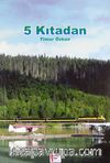 5 Kıtadan