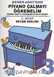 Denes Agay'dan Piyano Çalmayı Öğrenelim 3. Kitap Devam Edelim!
