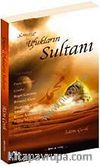Sonsuz Ufukların Sultanı