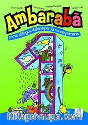 Ambaraba 1 (Kitap+2 Cd) Çocuklar İçin İtalyanca (6-10 Yaş)