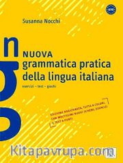 Nuova grammatica pratica della lingua italiana A1-B2