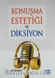 Konuşma Estetiği ve Diksiyon