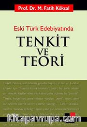Tenkit ve Teori Eski Türk Edebiyatında