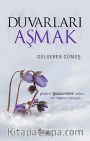 Duvarları Aşmak