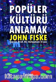Popüler Kültürü Anlamak