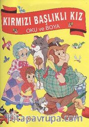 Oku ve Boya Kırmızı Başlıklı Kız