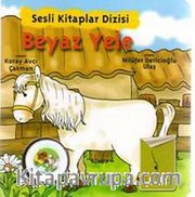 Beyaz Yele / Sesli Kitaplar Dizisi