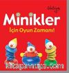 Minikler İçin Oyun Zamanı