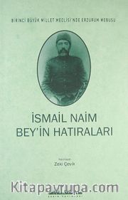 İsmail Naim Bey'in Hatıraları