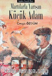 Martılarla Yarışan Küçük Adam