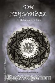 Son Peygamber Hz. Muhammed (s.a.v.)