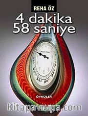 4 Dakika 58 Saniye