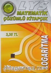 Logaritma / Matematik - Çözümlü Kitapçık
