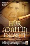 Hür Adam'ın Esareti