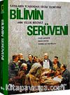 Bilimin Serüveni (Ciltli) & Sayıların İcadından Sicim Teorisine 400 Yıllık Resimli