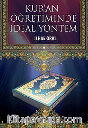 Kur'an Öğretiminde İdeal Yöntem