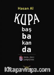 Kupa Başbakan'da