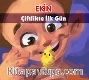 Ekin Çiftlikte İlk Gün