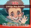 Ekin Çiftliğe Hoş Geldin
