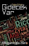 Gidecek Var