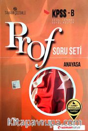 KPSS B  Genel Yetenek Genel Kültür Prof Soru Seti Anayasa