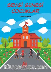 Sevgi Güneşi Çocukları 