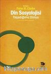 Din Sosyolojisi: Yaşadığımız Dünya