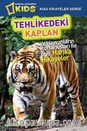 National Geographic Kids-Tehlikedeki Kaplan