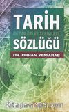 Tarih Deyimleri ve Terimleri Sözlüğü