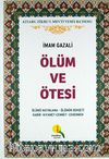 Ölüm ve Ötesi (1. Hamur) & Ölümü Hatırlama - Ölümün Dehşeti - Kabir - Kıyamet - Cennet - Cehennem