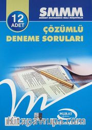 SMMM 12 Adet Çözümlü Deneme Soruları