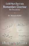 Celal Nuri İleri'nin Romanları Üzerine Bir İnceleme