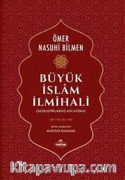 Büyük İslam İlmihali (Sadeleştirilmemiş Asıl Nüsha)