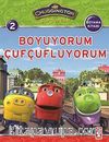 Çufçuflar / Boyuyorum Çufçufluyorum